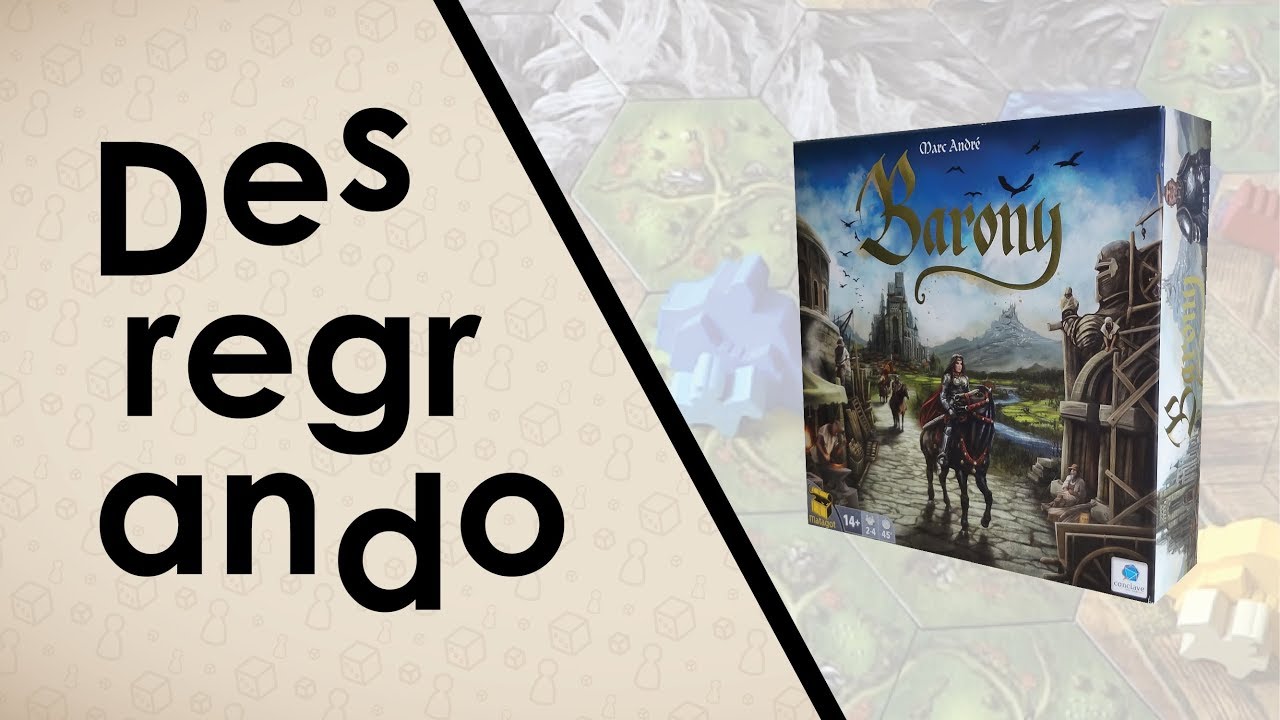 Desregrando: Barony