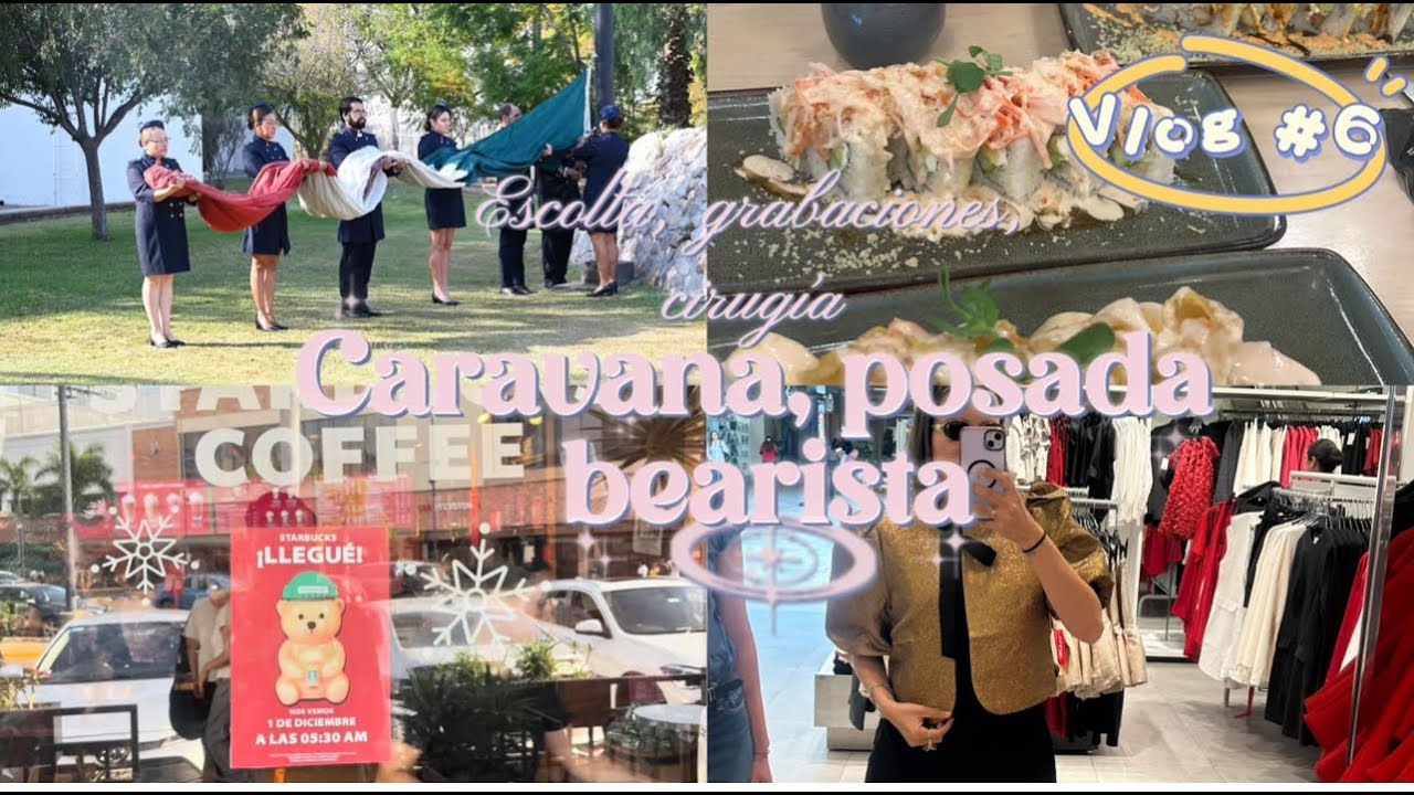 Vlog #6 Escolta, me peleé por el osito de starbucks, me puse un implante, caravana coca cola