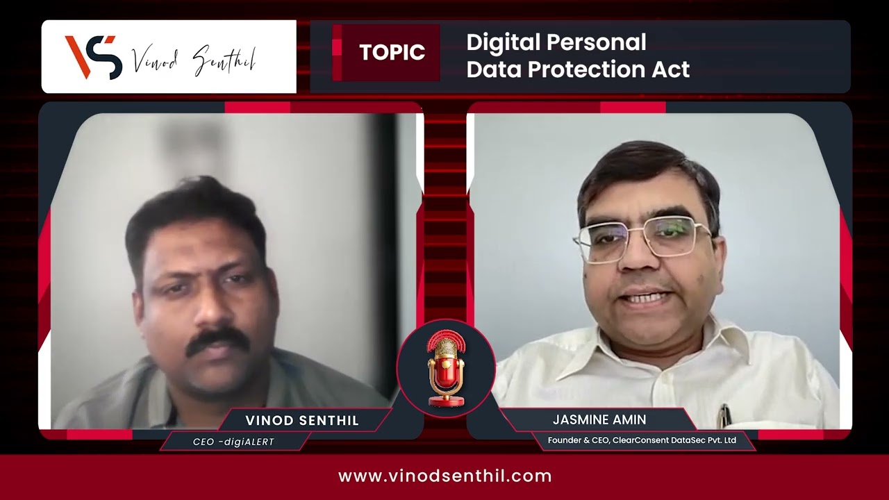 DPDPA PodCast With Jasmine Amin (Patel) - Vinod Senthil