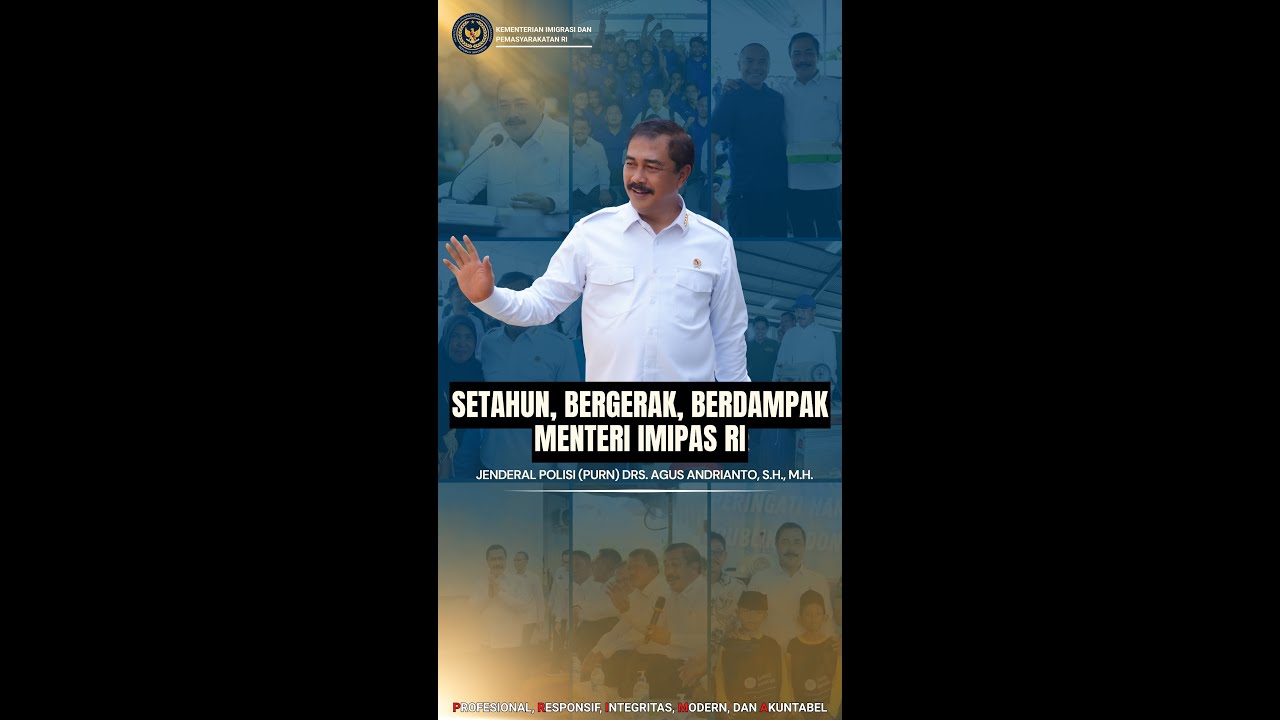 SETAHUN, BERGERAK, BERDAMPAK Bersama MENTERI IMIPAS RI