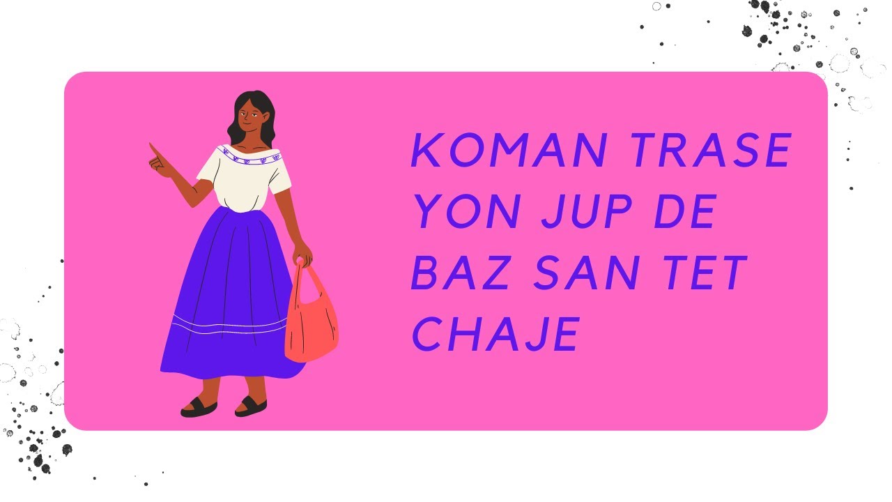Koman trase yon jup de baz san tet chaje
