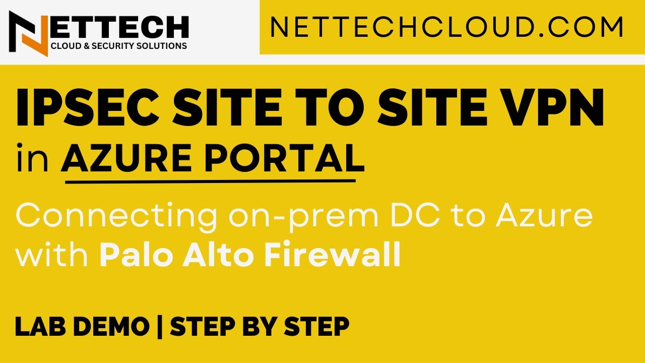 Site to Site VPN Connection in Azure Portal | Connecting on-prem DC to Azure with Palo Alto Firewall