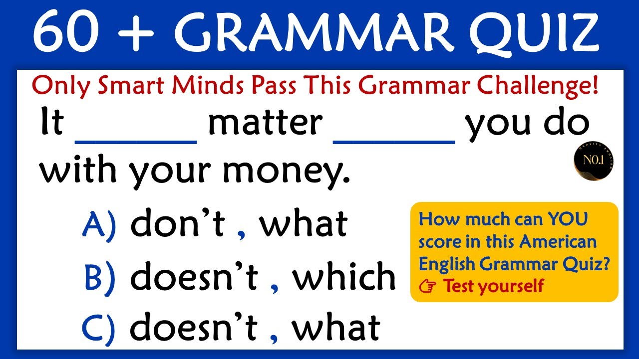 60+ American English Grammar Quiz Challenge | Grammar Test That 99% of People Fail!|No.1 Quality Eng