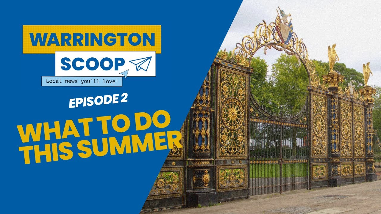 What to do in Warrington this summer