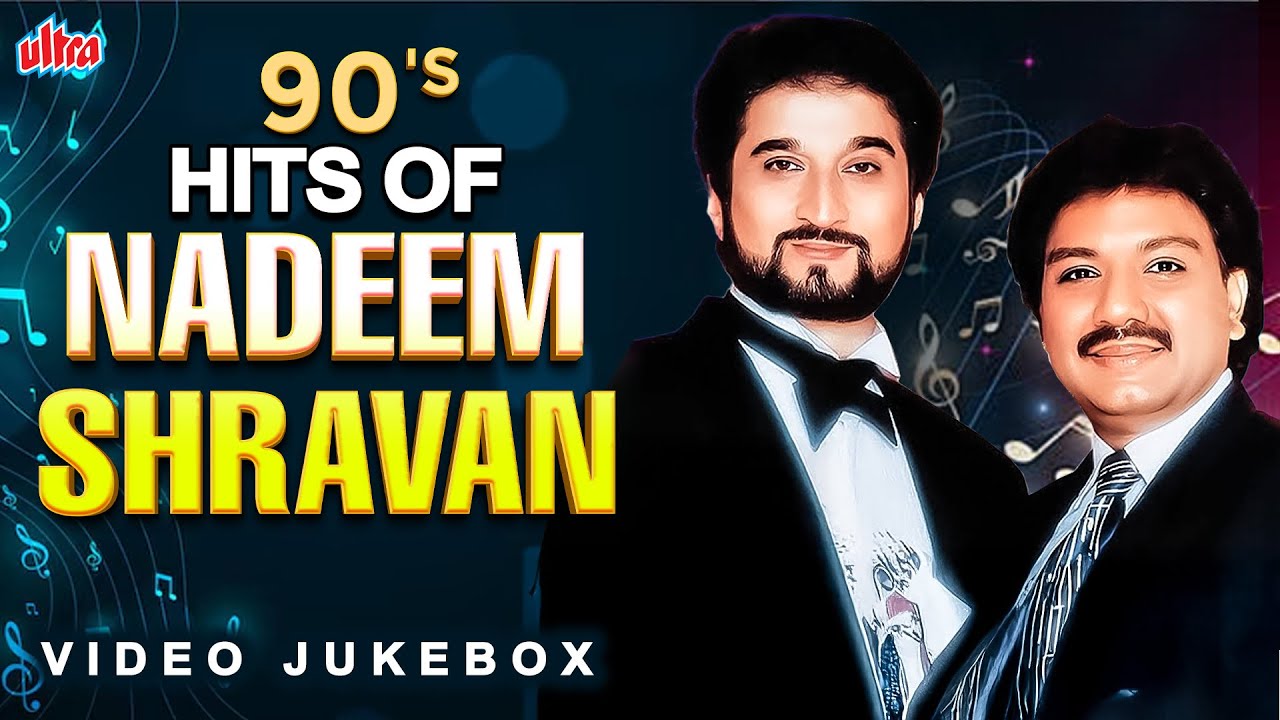 90's Hits Of Nadeem Shravan | 90's Evergreen Romantic Songs | JUKEBOX | 90's Bollywood Love Songs