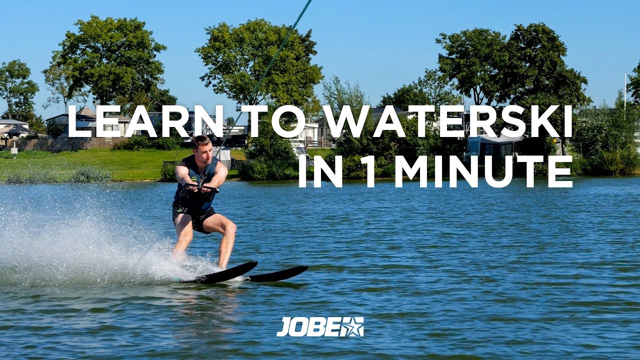 How to Waterski - Jobe 1-minute Guides