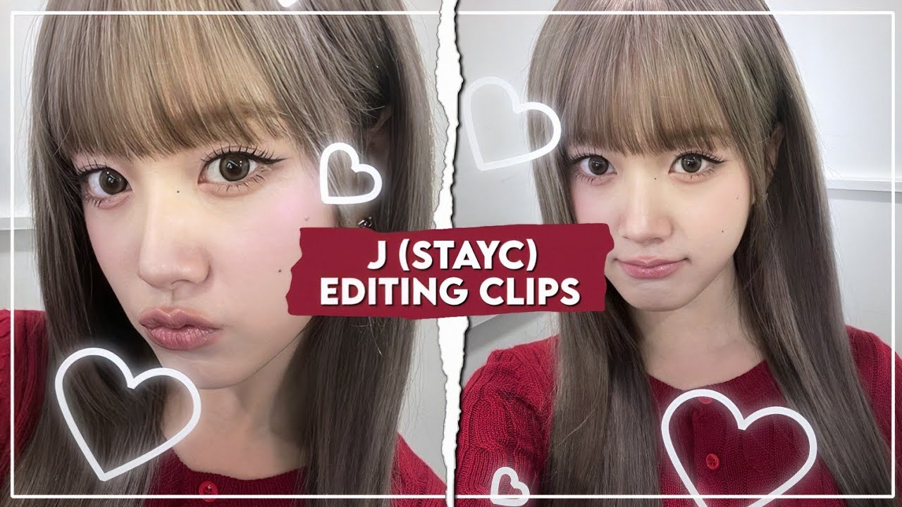 J (stayc) editing clips
