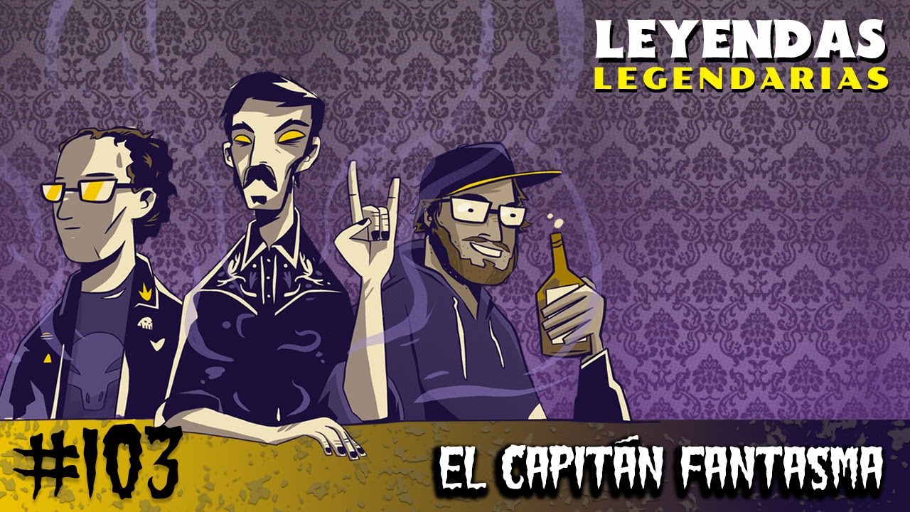 E103: El Capitán Fantasma