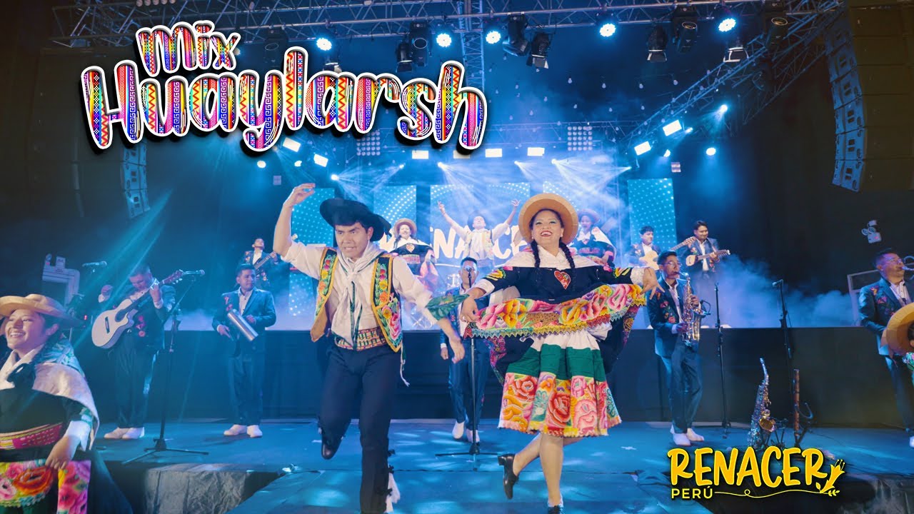Renacer Perú - Mix Huaylarsh 2025 (Bebito fiu fiu - Envidia - El Chavo - Choque y fuga)
