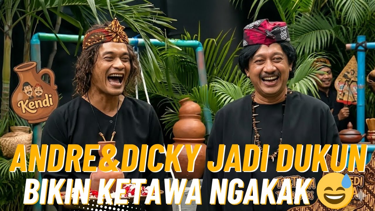 Andre & Dicky Jadi Dukun Bikin Ketawa Ngakak 😅