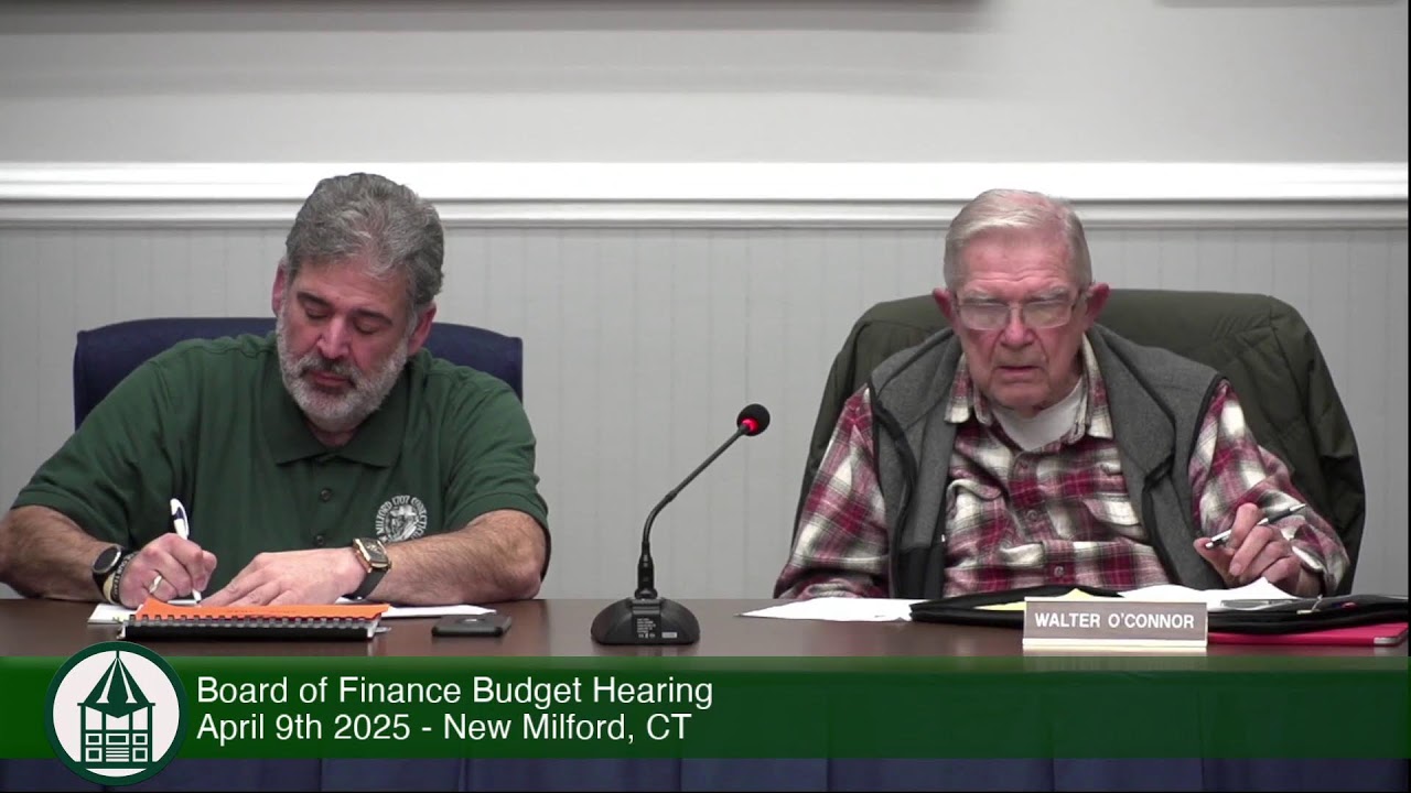 Board of Finance Budget Hearing | April 9th 2025 - New Milford, CT