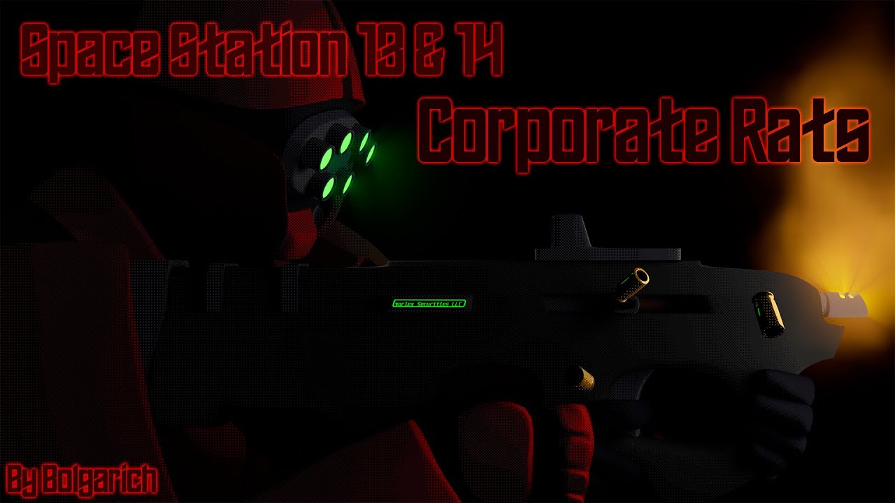 Space Station 13 & 14 - Corporate Rats By Bolgarich