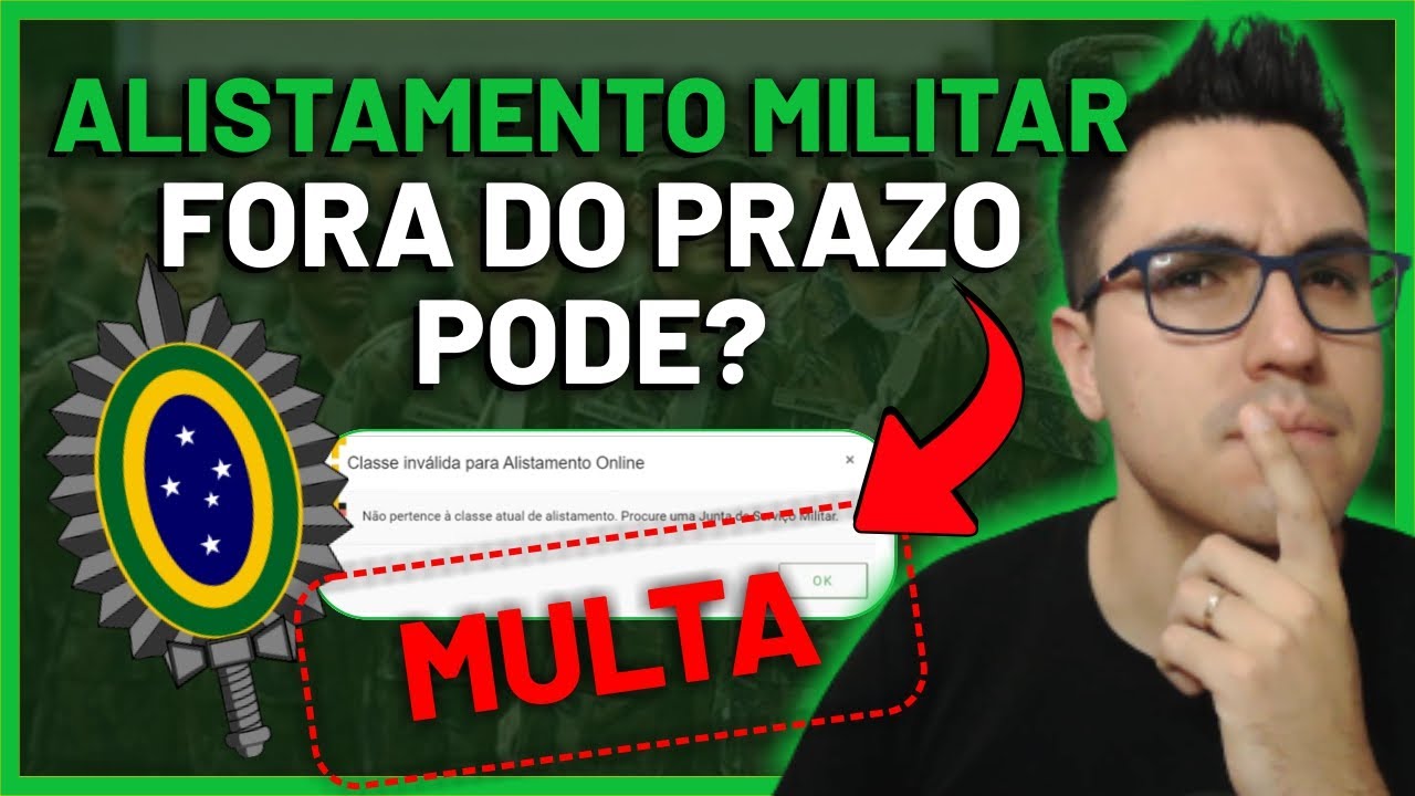 ALISTAMENTO MILTAR FORA DO PRAZO PODE? MAIS DE 18 ANOS | O QUE FAZER? MULTA? NÃO CONSIGO ME ALISTAR