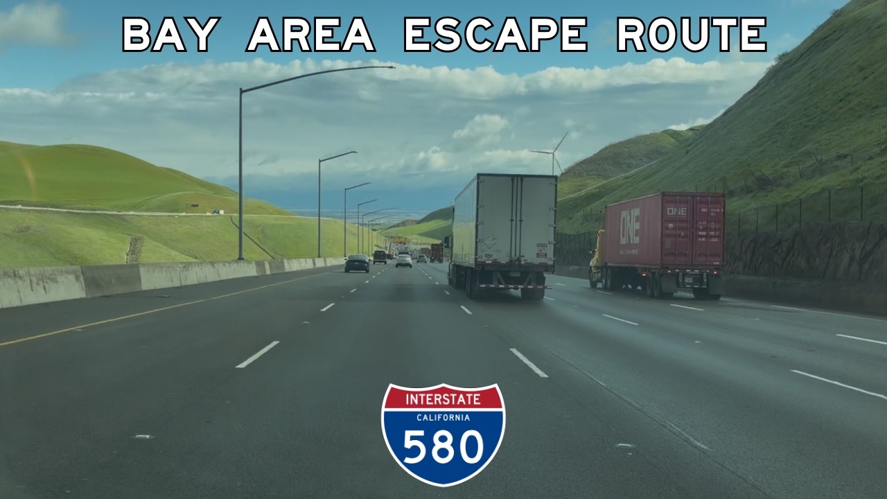 Interstate 580 East - Dublin, Pleasanton, Livermore, Altamont Pass & Tracy