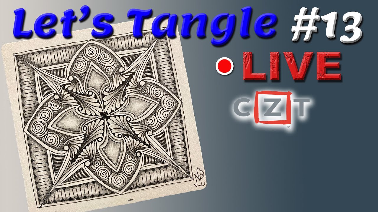 Let's Tangle Together #13 - Draw with Nidhi Prakash CZT - Zentangle