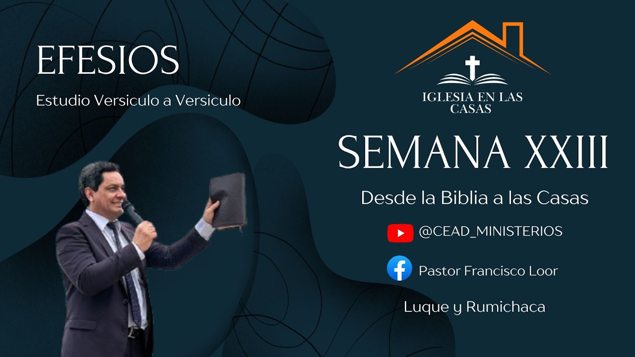 CEAD Ministerios -  XIX ESTUDIO DEL LIBRO DE EFESIOS