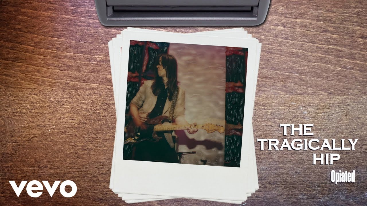 The Tragically Hip - Opiated (Audio)