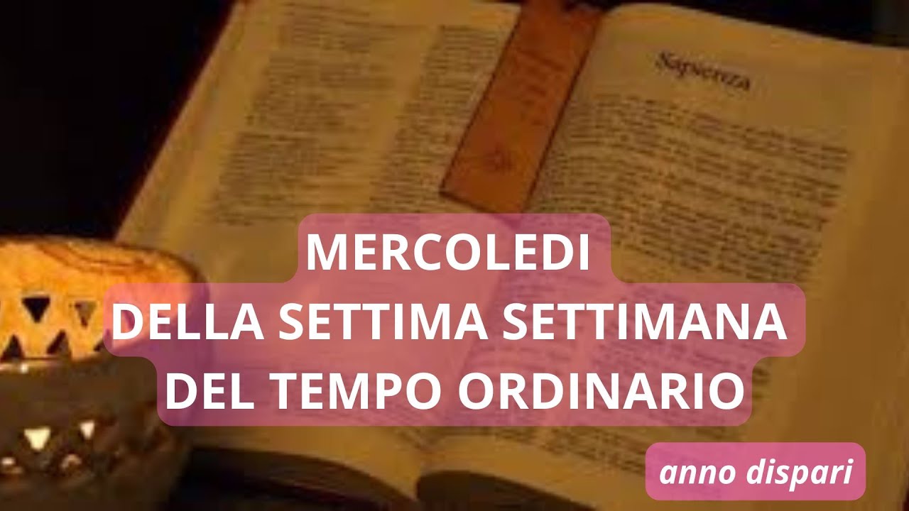 Letture e Vangelo del giorno di MERCOLEDI 26 FEBBRAIO 2025