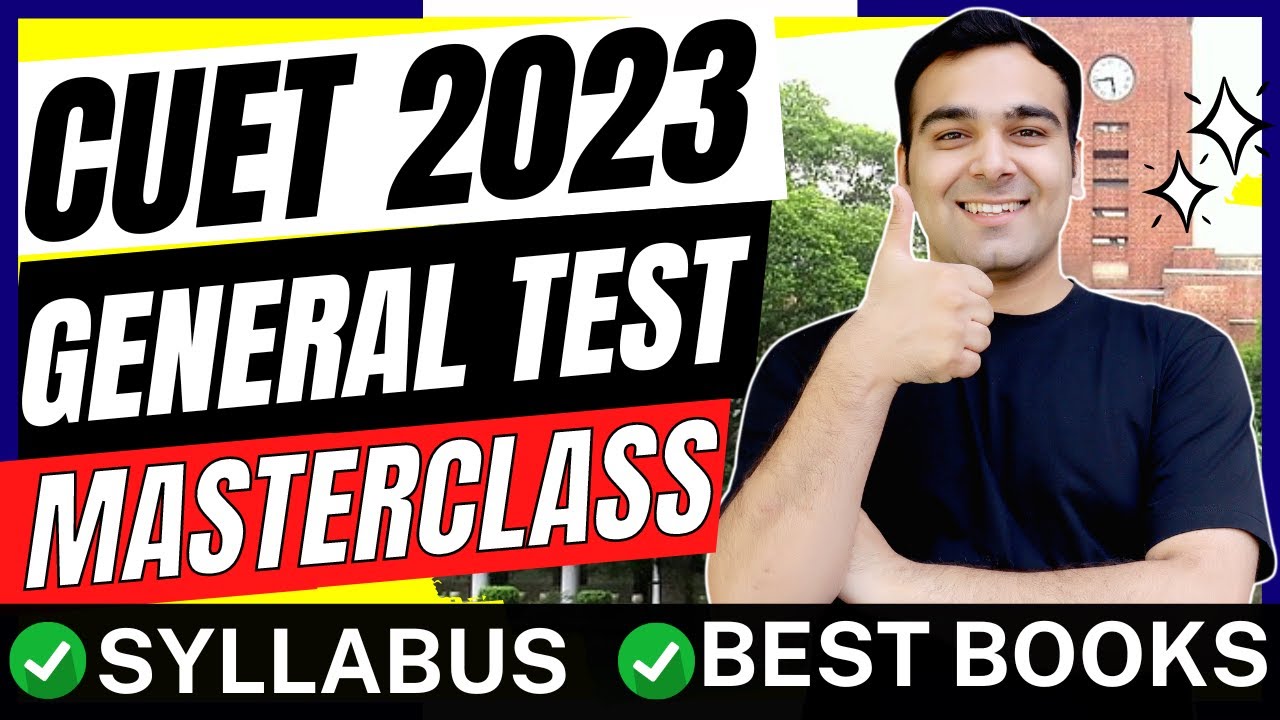 CUET 2023 | General Test Latest Syllabus🔥 Best Strategy for 100%ile