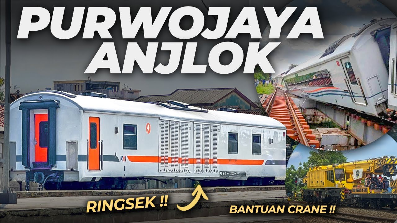 KERETA API PURWOJAYA ANJLOK ‼️ SAMPAI TERGULING !! Semua Kereta Terlambat dan Pelan di Lokasi Anjlok