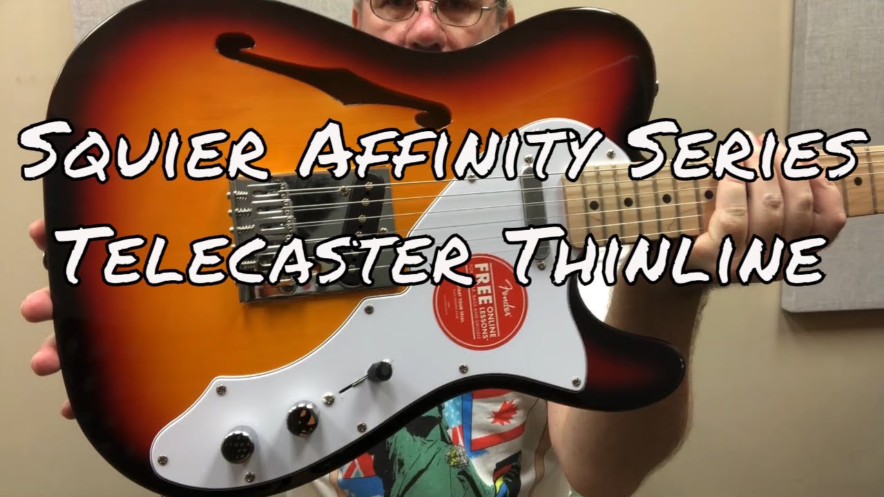 Squier Affinity Series Telecaster Thinline Maple Fingerboard - 3-Color Burst Demo