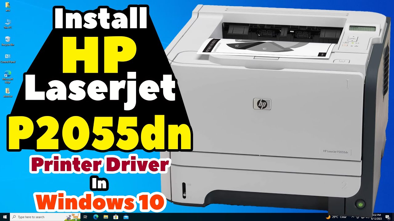 How to Download & Install HP LaserJet P2055dn Printer Driver in Windows 10 Manually
