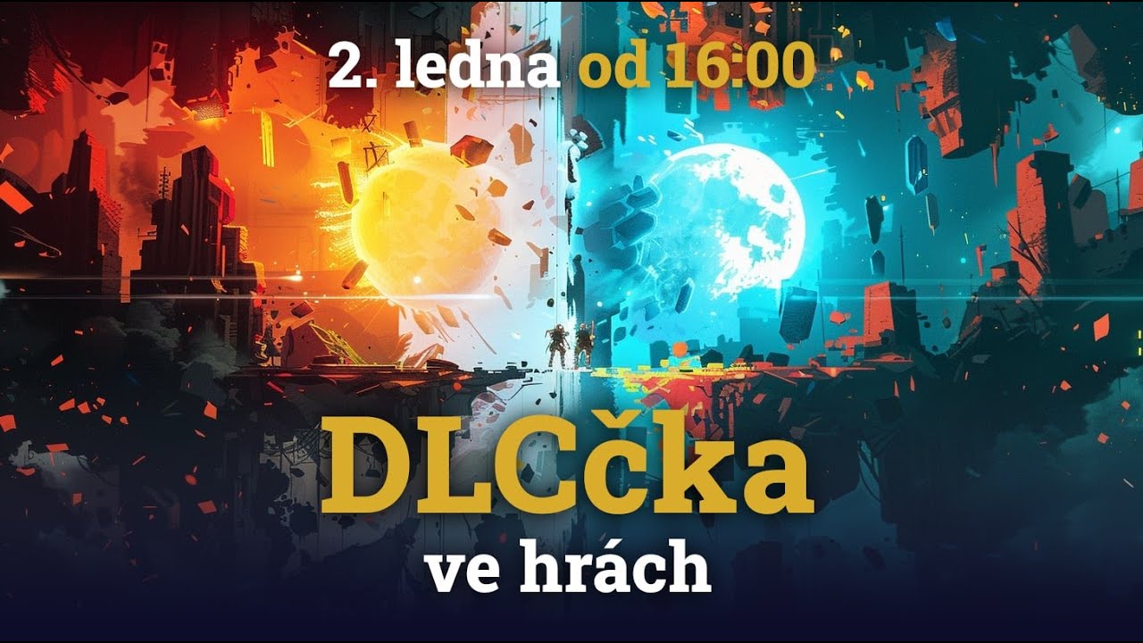 18. TEMATICKÝ STREAM -  Téma: DLCčka ve hrách