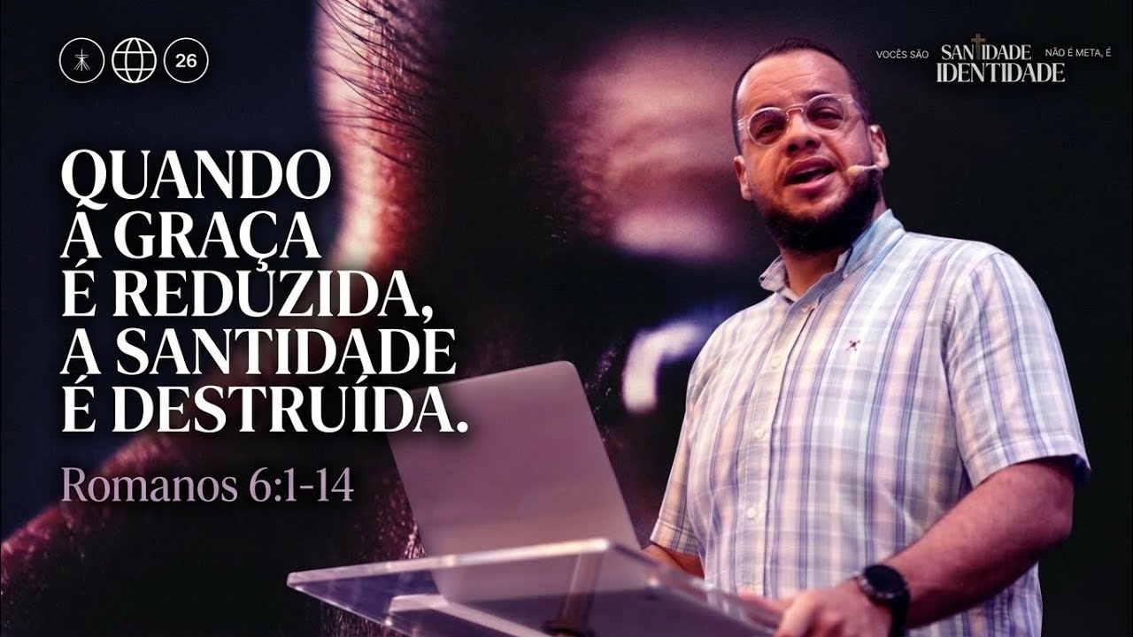 CELEBRAÇÃO MANHÃ | QUANDO A GRAÇA É REDUZIDA, A SANTIDADE É DESTRUIDA | 15/03/2026 | PIB Guarulhos
