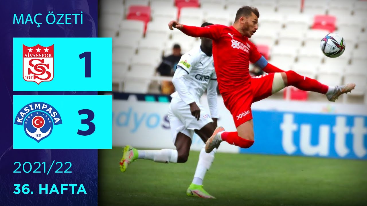 ÖZET: Demir Grup Sivasspor 1-3 Kasımpaşa | 36. Hafta - 2021/22