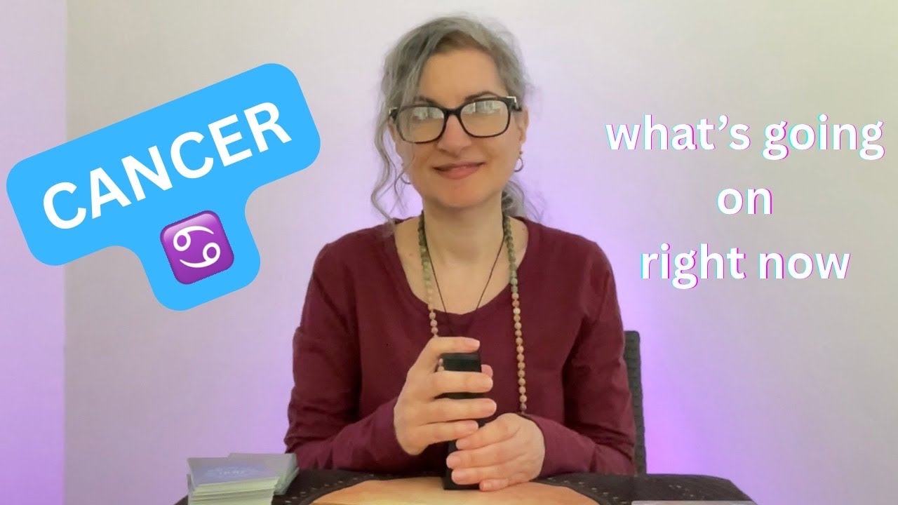CANCER ♋️🔮 ~ What's Going On Right Now ~ Tarot Reading ✨