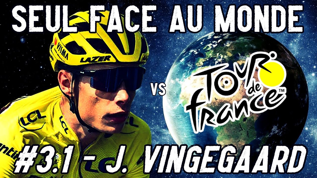 SEUL face au MONDE - Jonas VINGEGAARD 3.1 (REBONDISSEMENTS DINGUES!) - TOUR DE FRANCE 2024