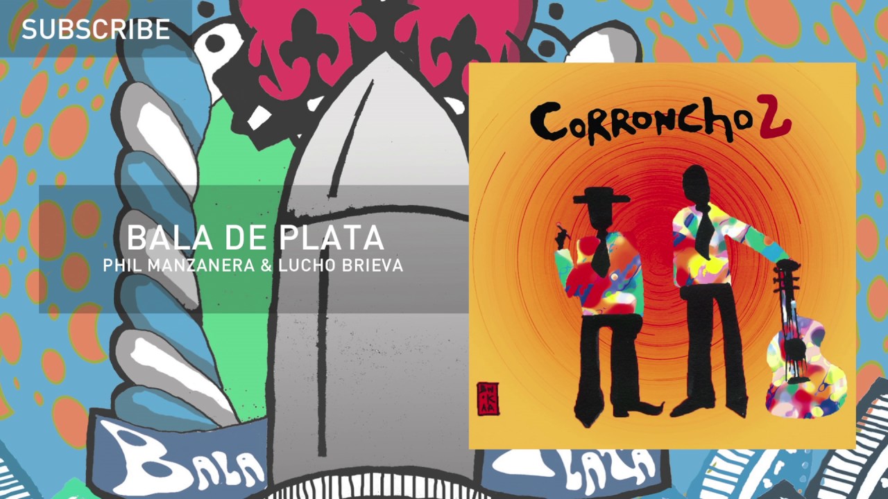 CORRONCHO 2 12 BALA DE PLATA feat PICOTROPICO