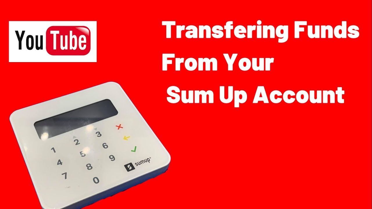 How To Transfer Funds From Your Sum Up Card Payment Account #SumUp