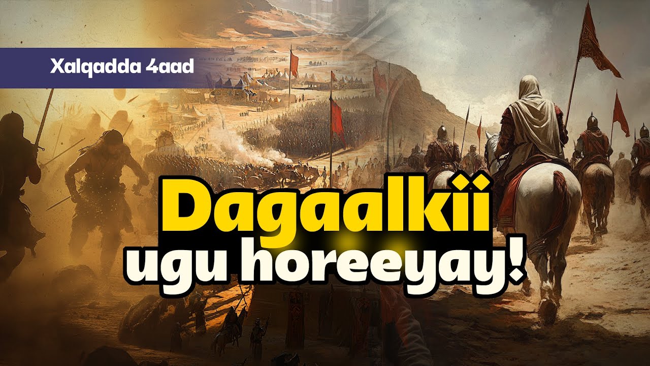 Dagaalkii ugu horeeyay ee uu nabigu ka qayb qaato kahor Islaamka | Xalqadda 4aad