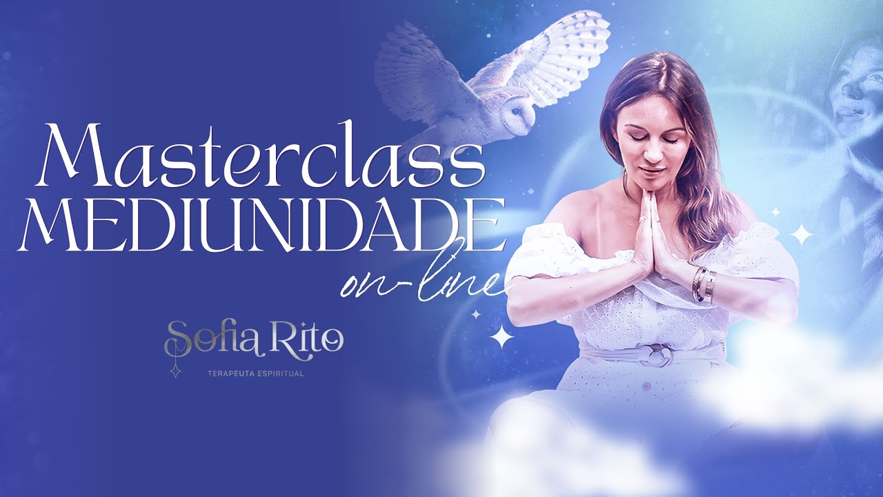 Masterclass - Mediunidade
