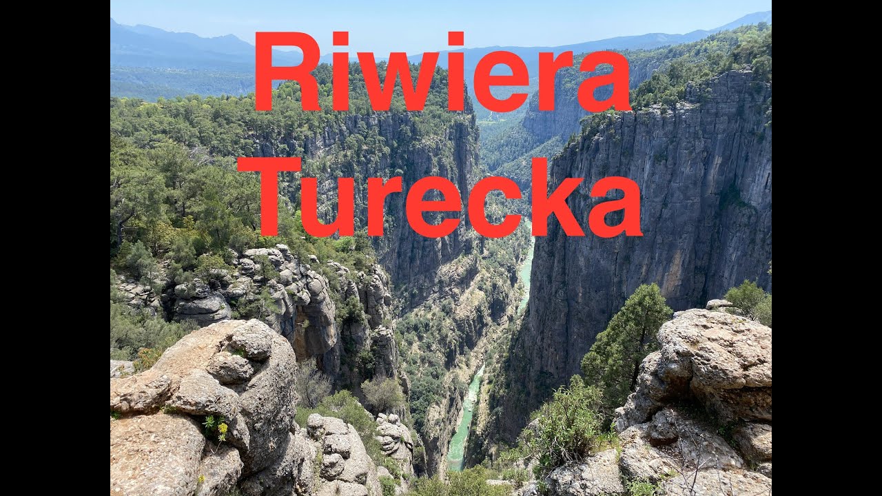 Riwiera Turecka -Side, Manavgat, Alanya, Antalya, Zielony Kanion, Tazi Kanion, Koprulu Kanion, Selge