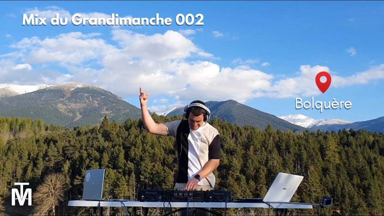 Mix du Grandimanche 002 | Bolquère (Vue sur Cambre d'Aze et Puigmal)