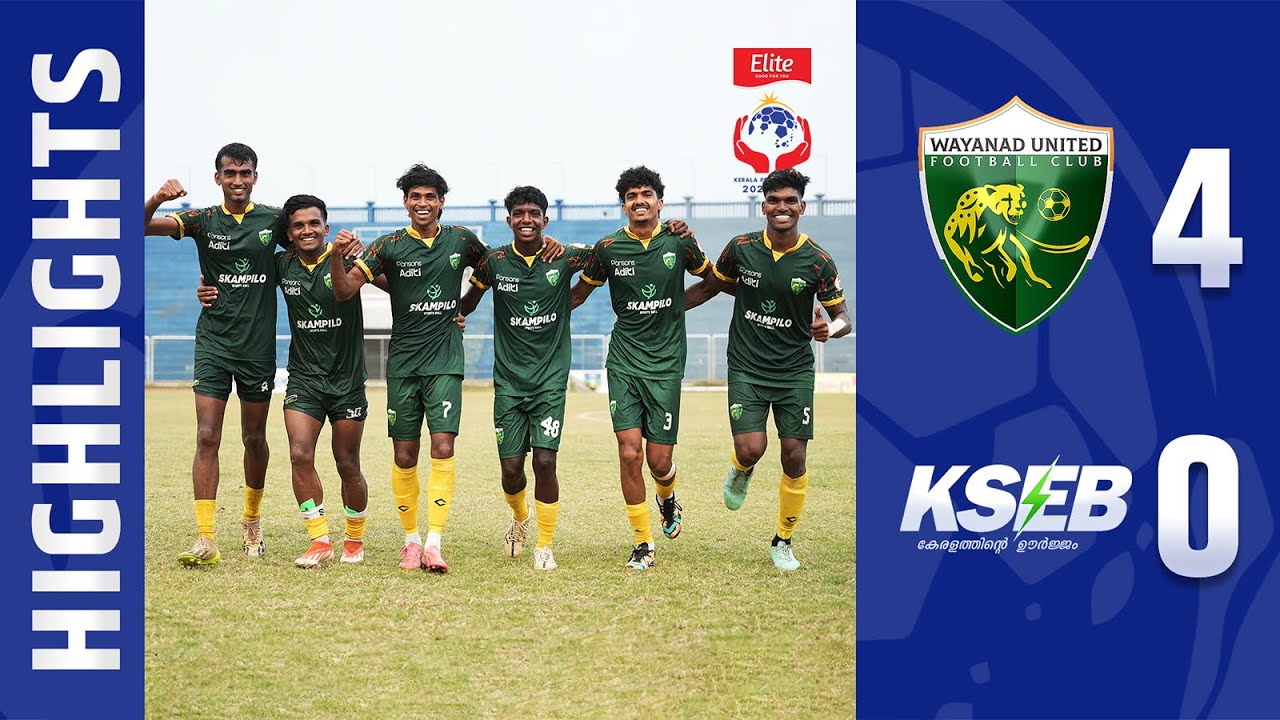 MATCH 81 | WAYANAD UNITED FC vs KSEB | HIGHLIGHTS | ELITE KPL 2024 - 25