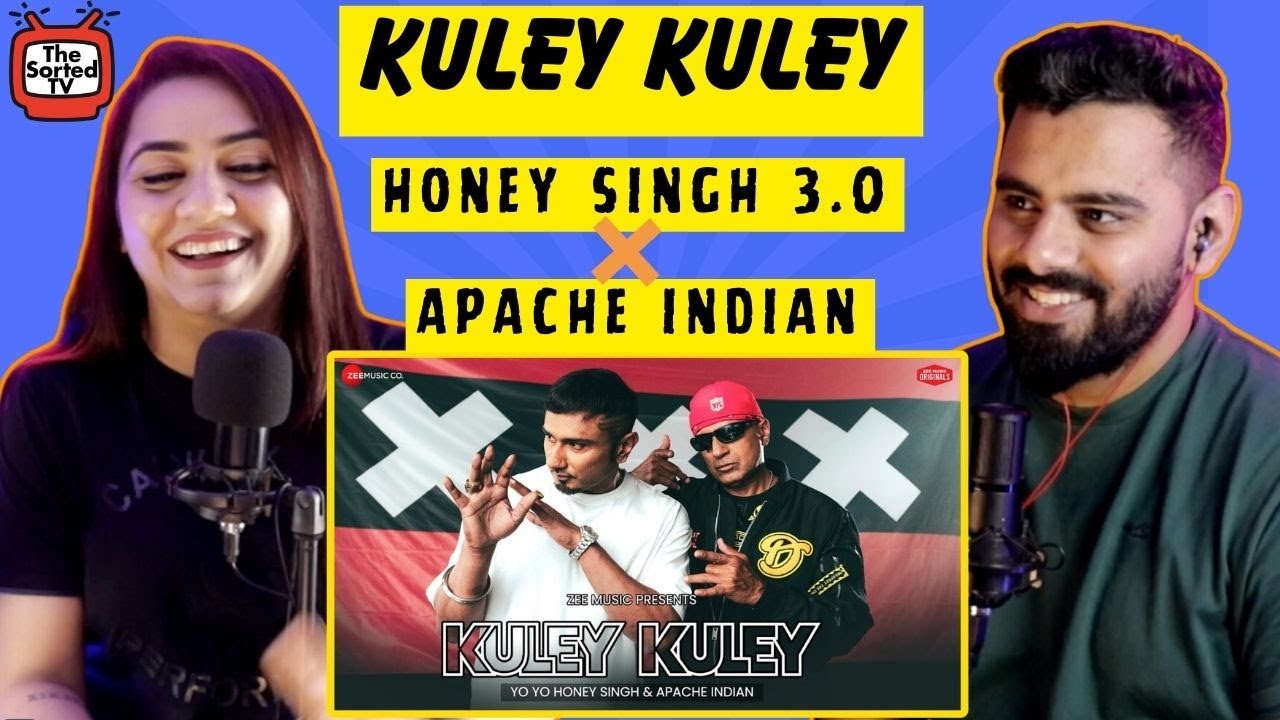 Kuley Kuley | Honey 3.0 | Yo Yo Honey Singh & Apache Indian | Delhi Couple Reviews