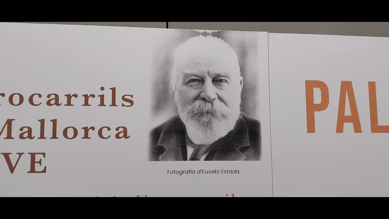 Exposición De Los 150 Años De Ferrocarril A Mallorca Parte 1.