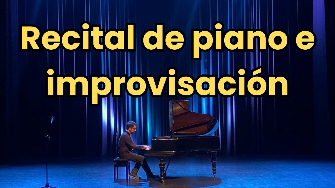Recital de PIANO e IMPROVISACIÓN / 7 de febrero 2026 - Villarrica, Chile