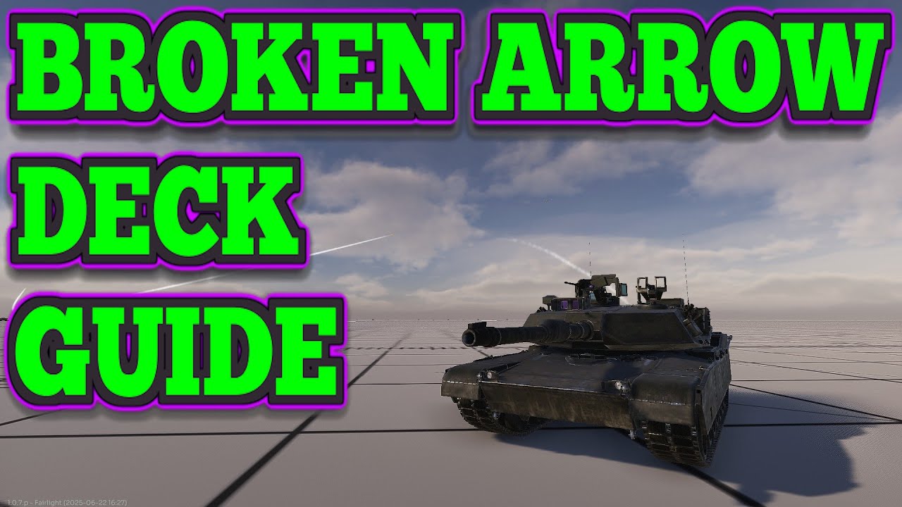 Broken Arrow Deck Guide - Getting Started