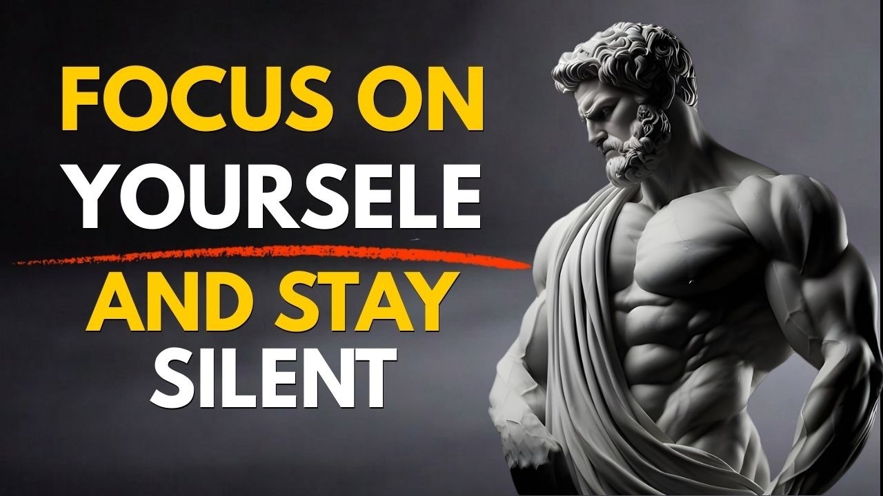 Focus on Yourself: Stoic Philosophy for Inner Peace & Mental Strength | Stoicism