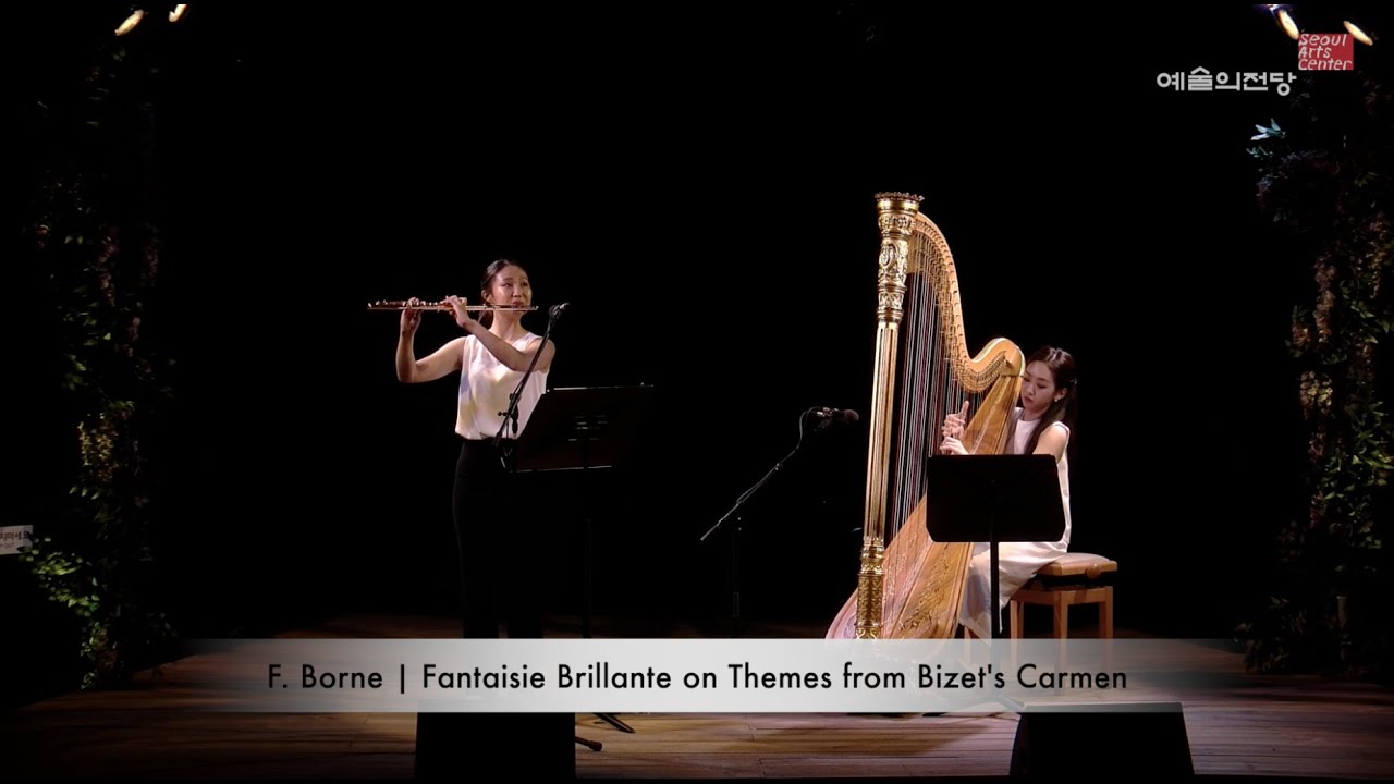 F. Borne | Fantaisie Brillante on Themes from Bizet's Carmen | 숲속 음악회 | 플루트 한여진 | 하프 황세희 | 예술의전당