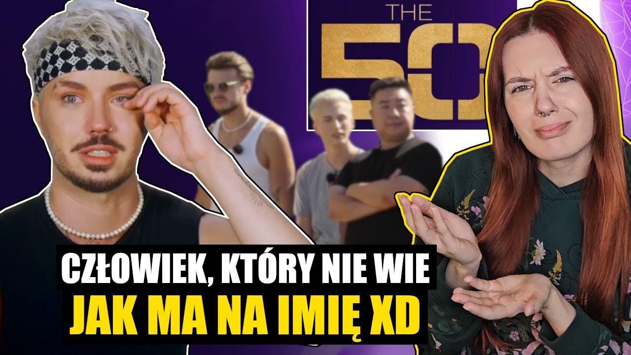 UCZESTNICY NAWET NIE WIEDZĄ JAK SIĘ NAZYWAJĄ XD | The 50# 2