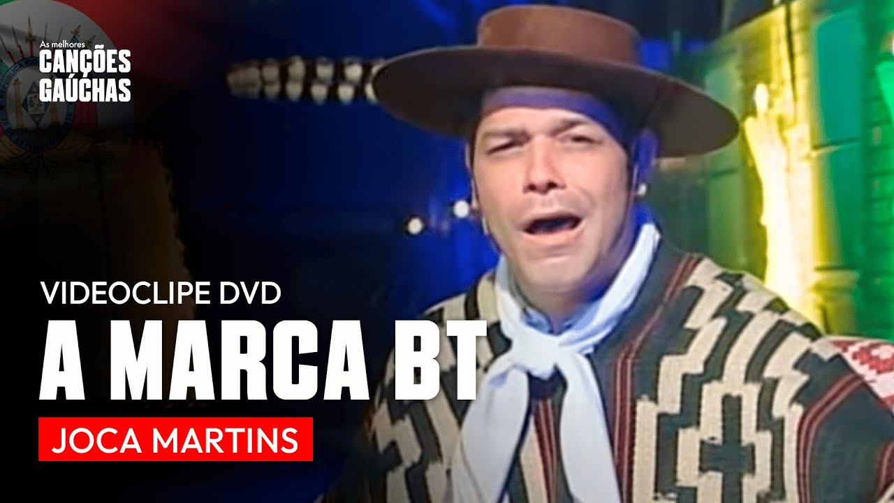 A MARCA BT - JOCA MARTINS (VIDEOCLIPE DVD CAVALO CRIOULO)