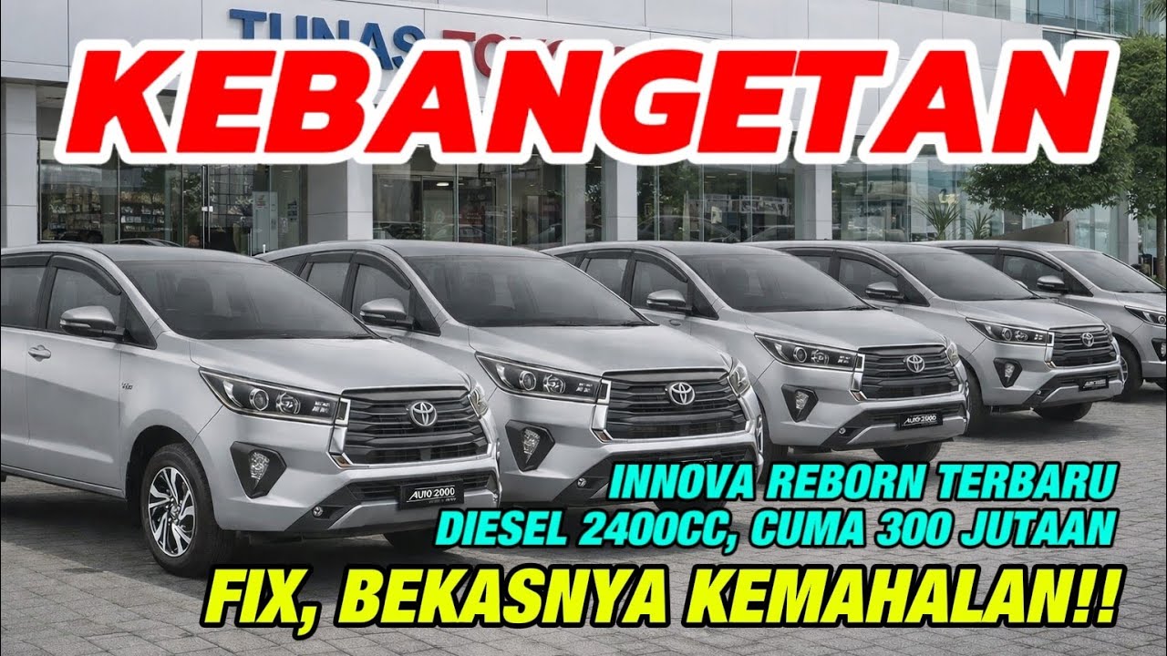 Banjir Stok, Toyota Nekat Jual Murah Innova Reborn Diesel 2026