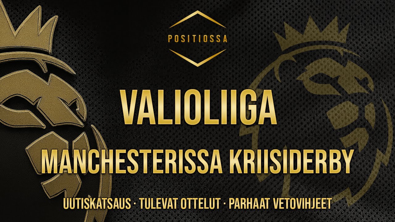 Valioliiga - Manchesterissa 