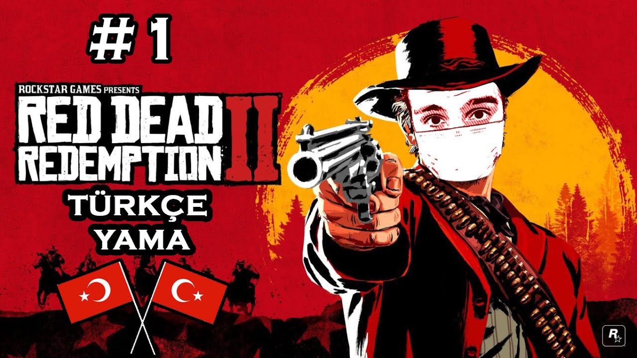Red Dead Redemption 2 | Fırtınanın Ortasında Tek Başımıza | Türkçe Yama ve Altyazılı Bölüm 1