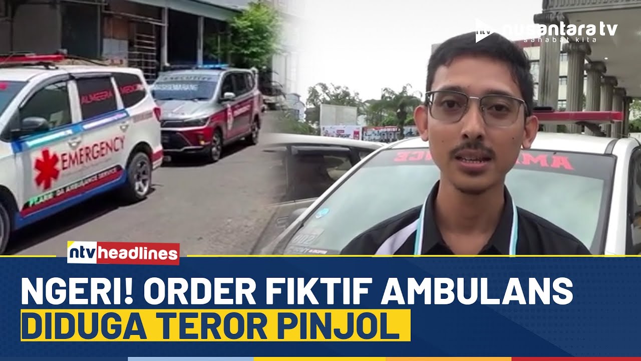Teror Pinjol Naik Level! Order Fiktif, Ambulans di Prank Jemput Pasien Oleh Debt Collector | NTV